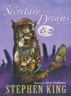The Secretary of Dreams (Volume Two)